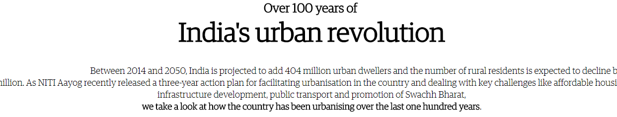 Over 100 years of India's urban revolution